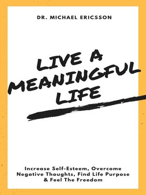 cover image of Live a Meaningful Life